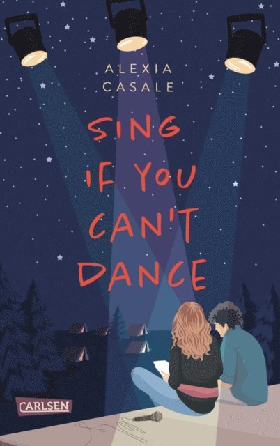 Alexia Casale - Sing If You Can't Dance, E-bok