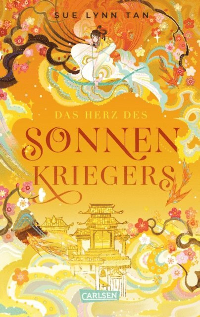 Sue Lynn Tan - Die Tochter der Mondgöttin 2: Das Herz des Sonnenkriegers, E-bok