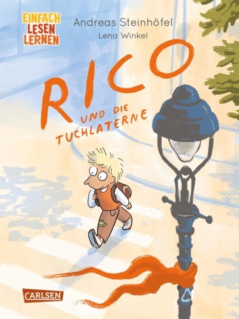 Andreas Steinhofel - Rico und die Tuchlaterne, E-bok