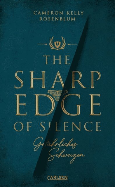 Cameron Kelly Rosenblum - The Sharp Edge of Silence – Gefährliches Schweigen, E-bok