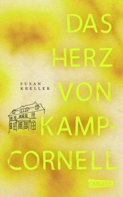 Susan Kreller - Das Herz von Kamp-Cornell, E-bok
