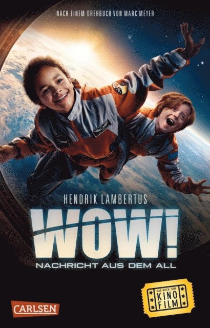 Hendrik Lambertus - WOW! Nachricht aus dem All (Das Buch zum Film), E-bok
