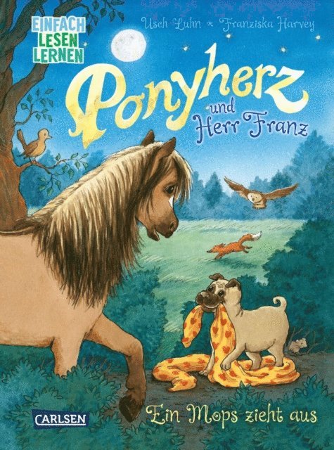 Usch Luhn - Ponyherz und Herr Franz: Ein Mops zieht aus, E-bok