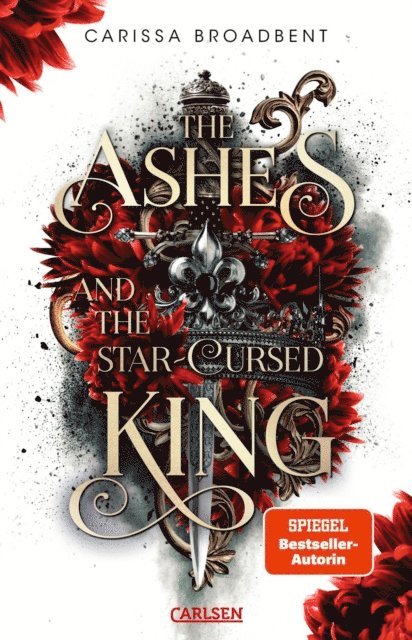 Carissa Broadbent - The Ashes and the Star-Cursed King (Crowns of Nyaxia 2), E-bok