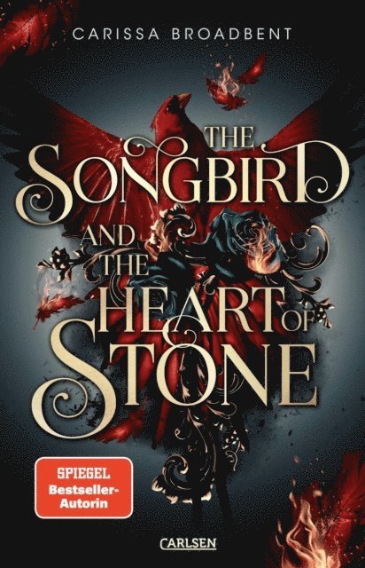 Carissa Broadbent - The Songbird and the Heart of Stone (Crowns of Nyaxia 3), E-bok
