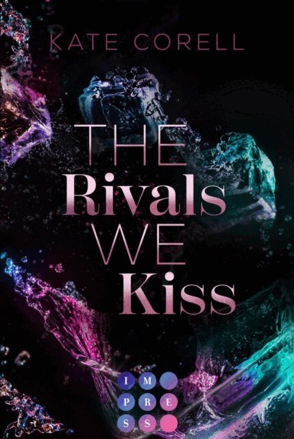 Kate Corell - Rivals We Kiss (Brouwen Dynasty 3), E-bok