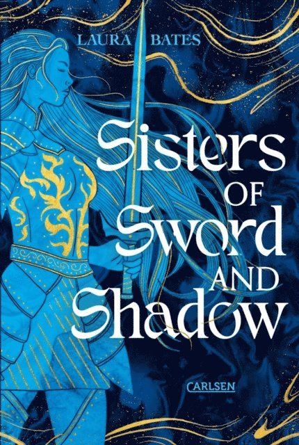 Laura Bates - Sisters of Sword and Shadow (Sisters of Sword and Shadow 1), E-bok