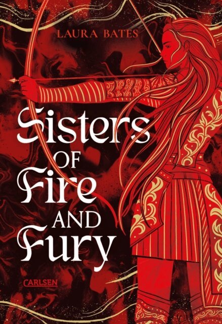 Laura Bates - Sisters of Fire and Fury (Sisters of Sword and Shadow 2), E-bok