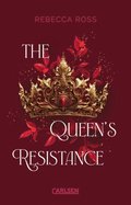 The Queen''s Resistance (The Queen''s Rising 2)