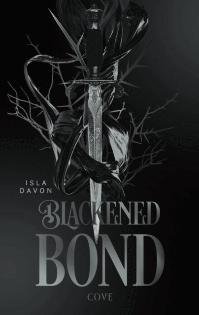 Isla Davon - Blackened Bond (Blackened Blade 2), E-bok