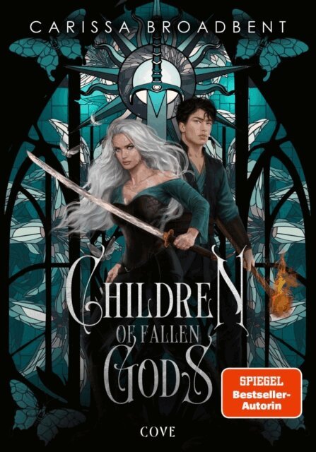 Carissa Broadbent - Children of Fallen Gods (War of Lost Hearts 2), E-bok