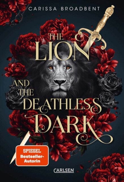 Carissa Broadbent - Lion and the Deathless Dark (Crowns of Nyaxia 5), E-bok