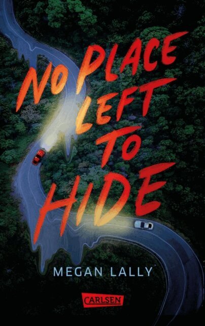 Megan Lally - No Place Left to Hide, E-bok