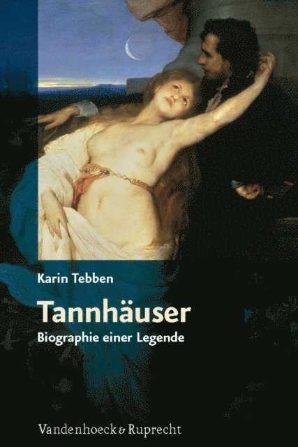 Karin Tebben - Tannhäuser, E-bok