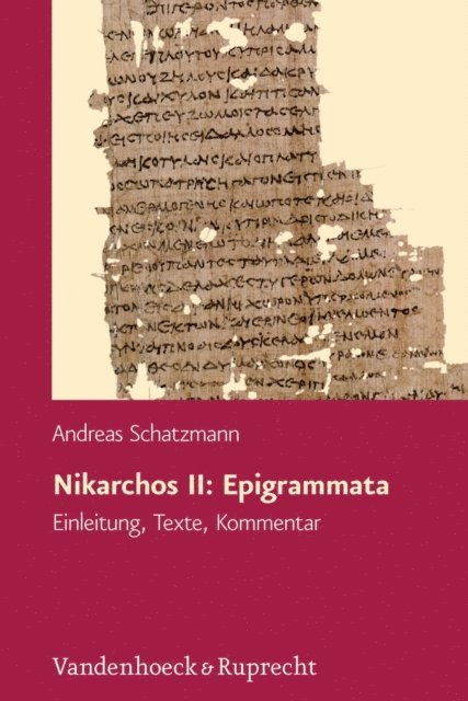 Andreas Schatzmann - Nikarchos II: Epigrammata, E-bok