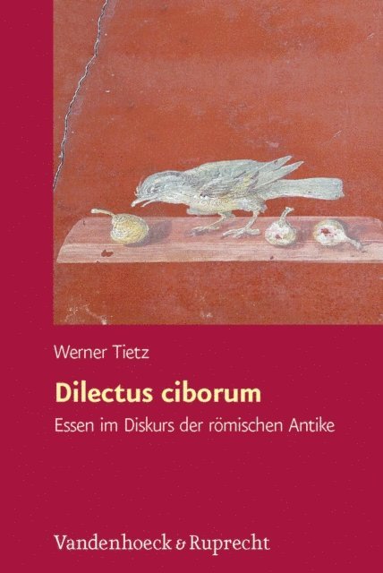 Werner Tietz - Dilectus ciborum, E-bok