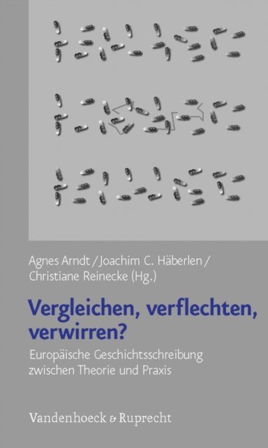 Christiane Reinecke, Joachim Haberlen, Agnes Arndt - Vergleichen,Der radikale Pietismus Verflechten, Verwirren?, E-bok