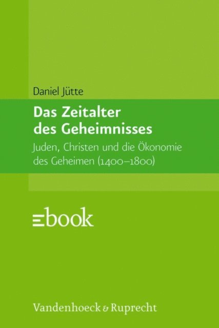 Daniel Jutte - Das Zeitalter des Geheimnisses, E-bok