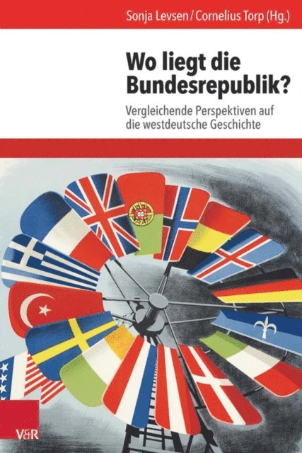 Cornelius Torp, Sonja Levsen - Wo liegt die Bundesrepublik?, E-bok