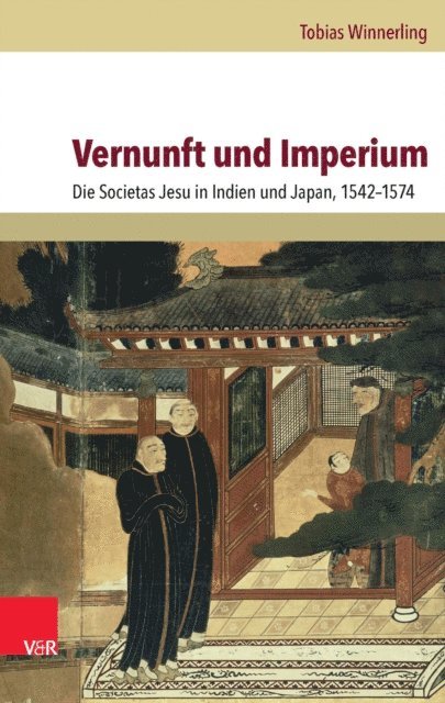Tobias Winnerling - Vernunft und Imperium, E-bok
