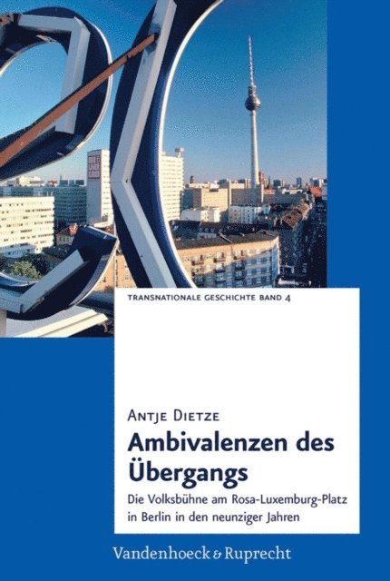Antje Dietze - Ambivalenzen des Übergangs, E-bok
