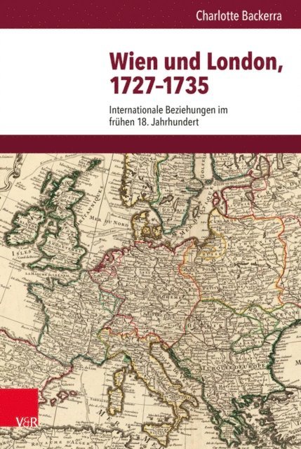Charlotte Backerra - Wien und London, 1727–1735, E-bok