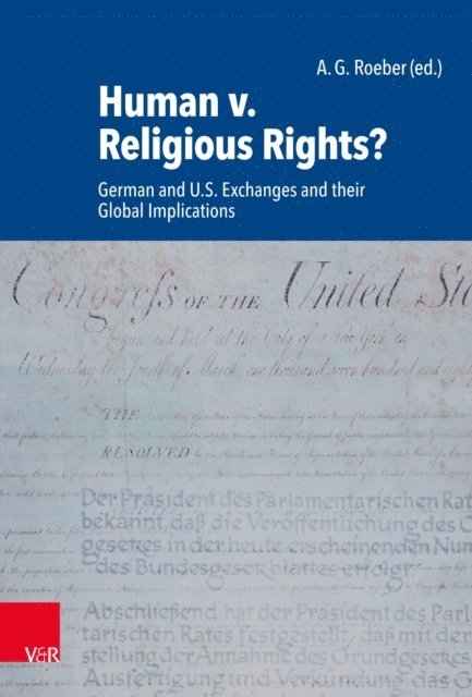 A.G. Roeber - Human v. Religious Rights?, E-bok