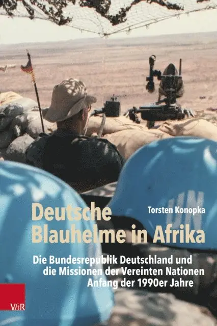Torsten Konopka - Deutsche Blauhelme in Afrika, E-bok. Tillgänglighet: Lägg i varukorg