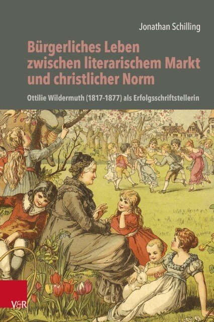 Jonathan Schilling - Bürgerliches Leben zwischen literarischem Markt und christlicher Norm, E-bok