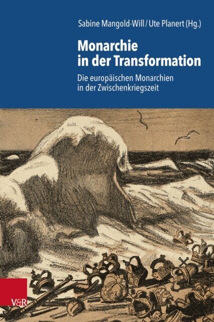 Ute Planert, Sabine Mangold-Will - Monarchie in der Transformation, E-bok