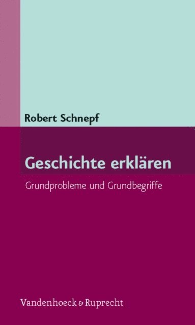 Robert Schnepf - Geschichte erklären, E-bok