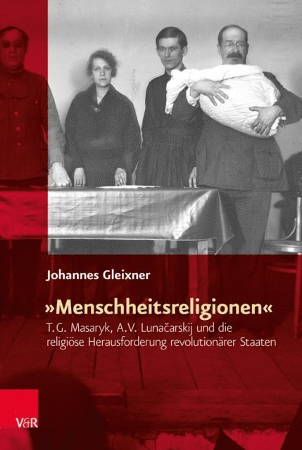 Johannes Gleixner - »Menschheitsreligionen«, E-bok