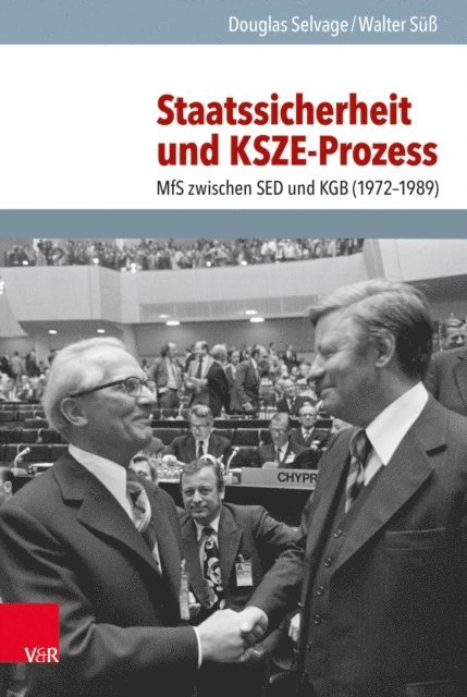 Walter Su, Douglas Selvage - Staatssicherheit und KSZE-Prozess, E-bok