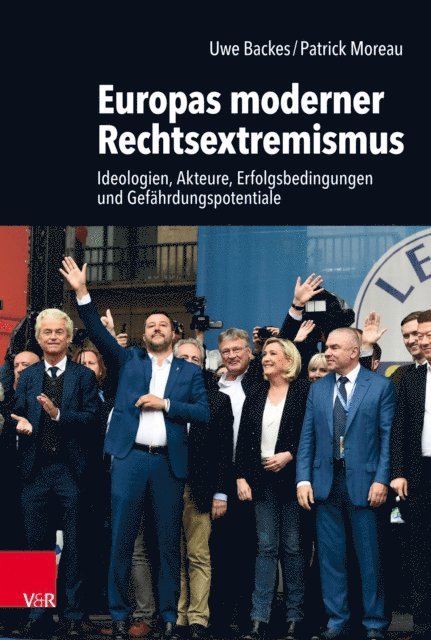 Patrick Moreau, Uwe Backes - Europas moderner Rechtsextremismus, E-bok