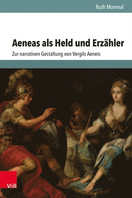 Ruth Monreal - Aeneas als Held und Erzähler, E-bok
