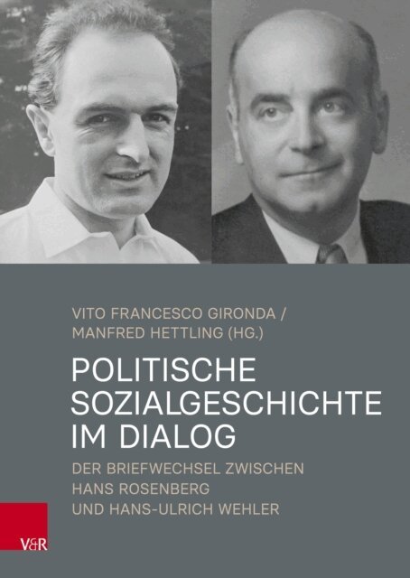 Manfred Hettling, Vito Francesco Gironda - Politische Sozialgeschichte im Dialog, E-bok