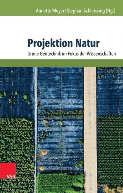Stephan Schleissing, Annette Meyer - Projektion Natur, E-bok