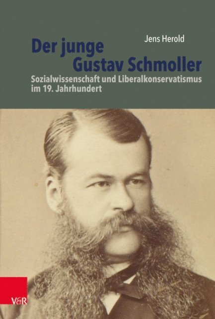 Jens Herold - Der junge Gustav Schmoller, E-bok