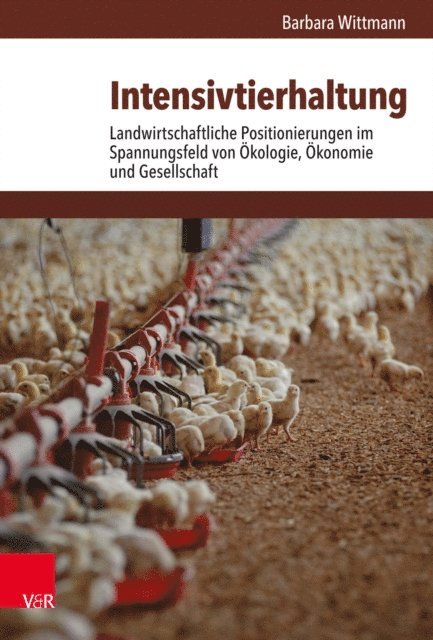 Barbara Wittmann - Intensivtierhaltung, E-bok