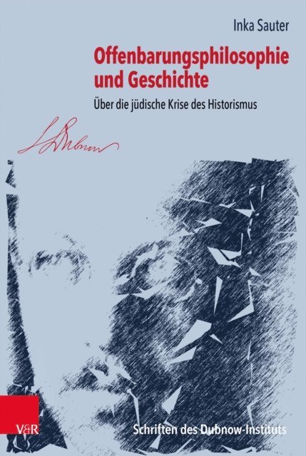 Inka Sauter - Offenbarungsphilosophie und Geschichte, E-bok