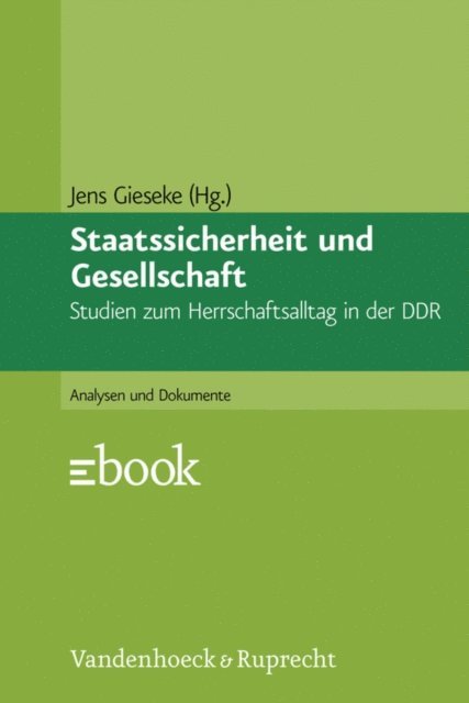 Jens Gieseke - Staatssicherheit und Gesellschaft, E-bok