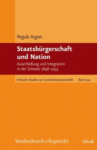 Regula Argast - Staatsbürgerschaft und Nation, E-bok
