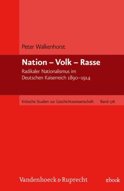 Peter Walkenhorst - Nation – Volk – Rasse, E-bok