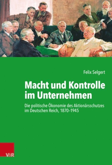 Felix Selgert - Macht und Kontrolle im Unternehmen, E-bok
