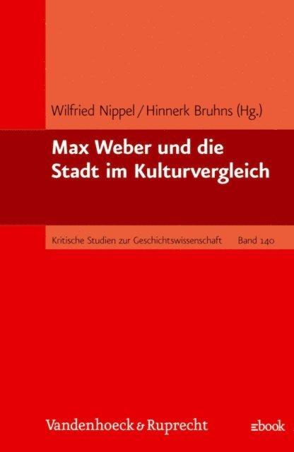 Hinnerk Bruhns, Wilfried Nippel - Max Weber und die Stadt im Kulturvergleich, E-bok