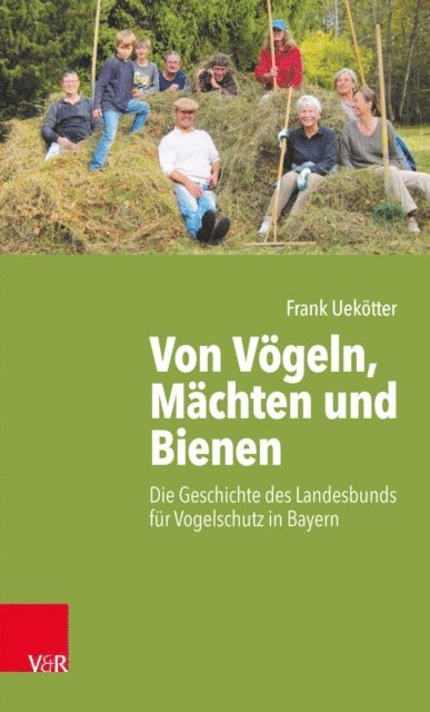 Frank Uekotter - Von Vögeln, Mächten und Bienen, E-bok