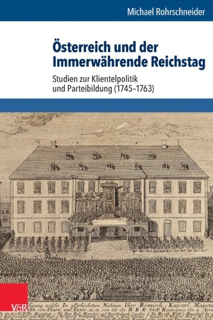 Michael Rohrschneider - Österreich und der Immerwährende Reichstag, E-bok