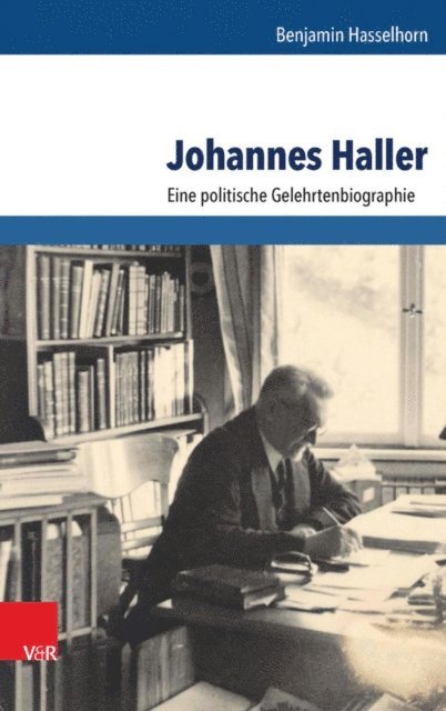 Benjamin Hasselhorn - Johannes Haller, E-bok