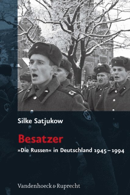 Silke Satjukow - Besatzer, E-bok