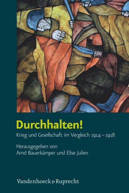 Elise Julien, Arnd Bauerkamper - Durchhalten!, E-bok